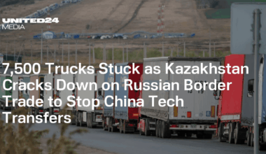 7,500 Trucks Stuck as Kazakhstan Cracks Down on Russian Border Trade to Stop China Tech Transfers