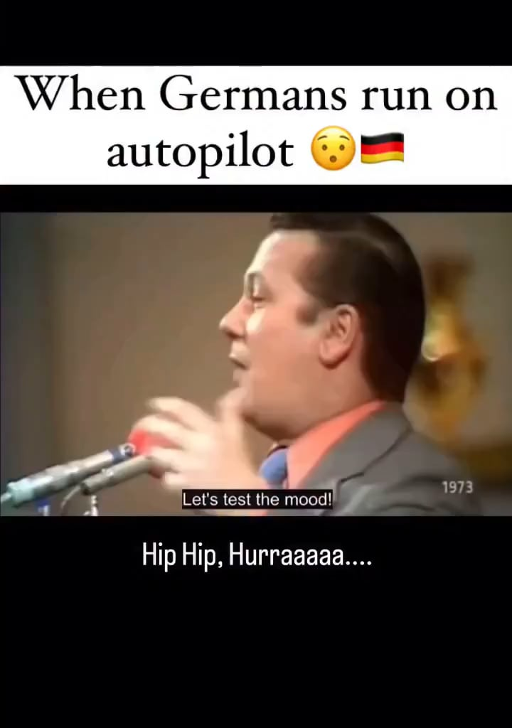 When Germans run on autopilot