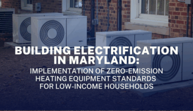 New Report Recommends Equitable Approach to Heating Equipment Standards for a Cleaner, More Affordable Future for Marylanders