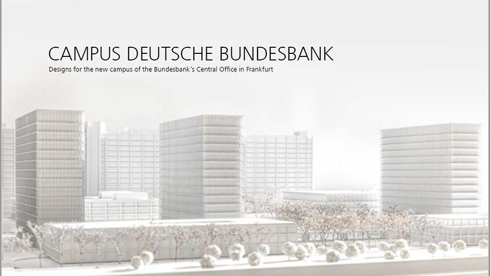 Campus Deutsche Bundesbank | Deutsche Bundesbank