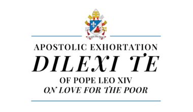 Dilexi te: Apostolic Exhortation of Pope Leo XIV on Love for the Poor