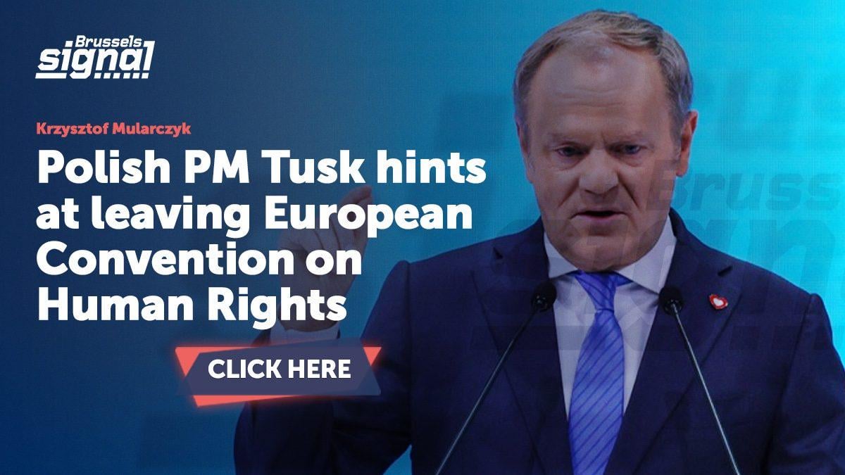 Polish PM Tusk hints at leaving European Convention on Human Rights