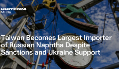 Taiwan Becomes Largest Importer of Russian Naphtha Despite Sanctions and Ukraine Support — UNITED24 Media