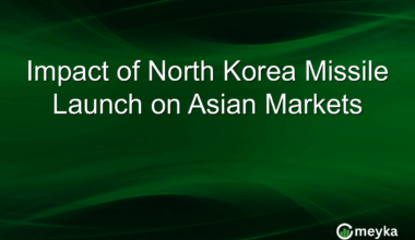 Impact of North Korea Missile Launch on Asian Markets
