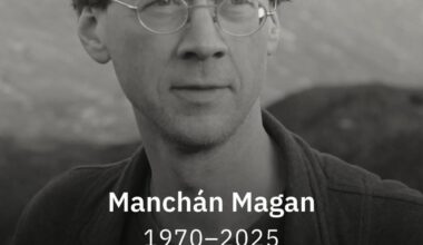 Ar dheis Dé go raibh a anam, Manchán Magan. Laoch na Gaeil, imigh i bhfad róluath