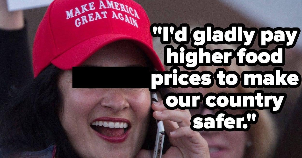 People Have Little Sympathy For This Trump Supporter Who Said They'd "Gladly" Pay More For Groceries...Until They Got The Bill