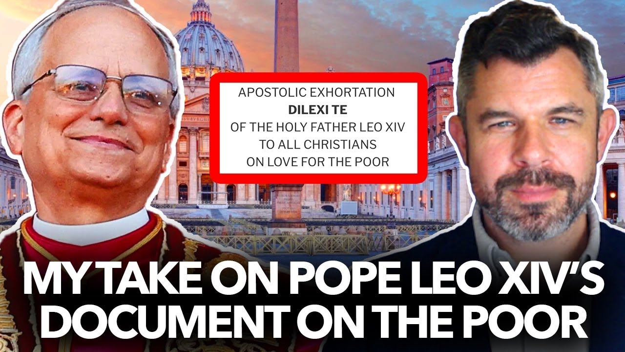 1262: My Take on Pope Leo XIV’s Document on the Poor – Dr. Taylor Marshall