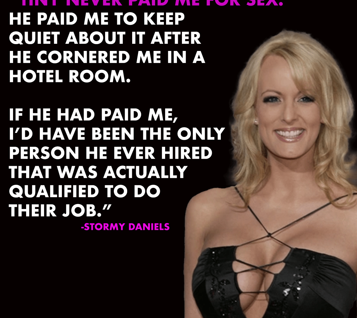 If Stormy Daniels was paid for sex...