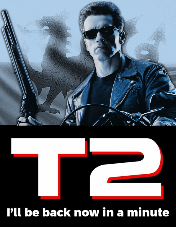 Made this Welsh T2 pic for banter with mates.... I've been told it might be appreciated here 😬