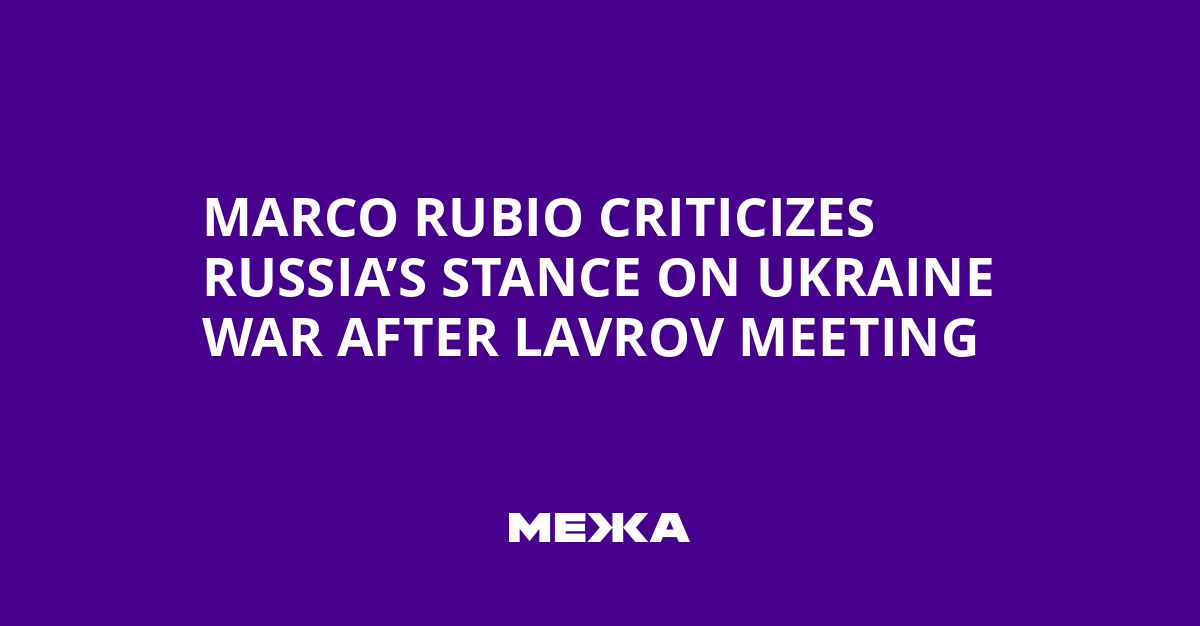 Marco Rubio Criticizes Russia
