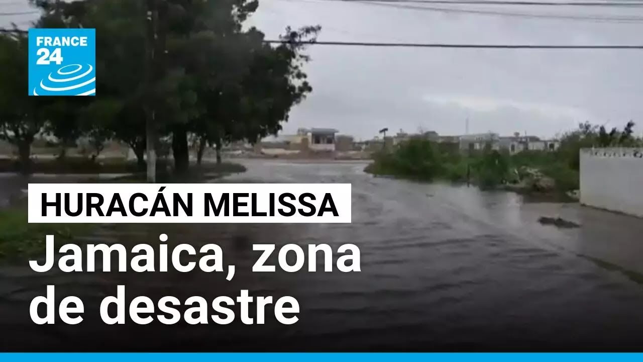 Jamaica, zona de desastre tras paso de huracán Melissa • FRANCE 24 Español