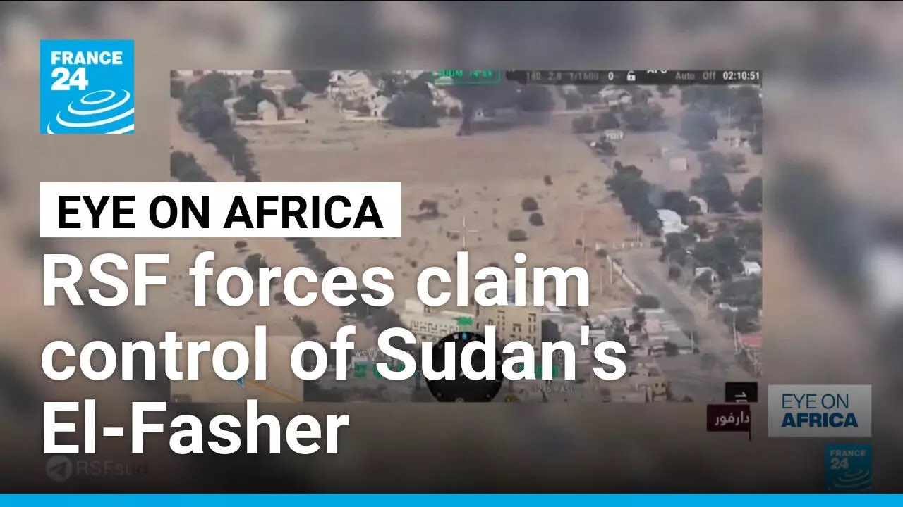 Sudan's RSF paramilitaries overrun army's last stronghold in Darfur region • FRANCE 24 English