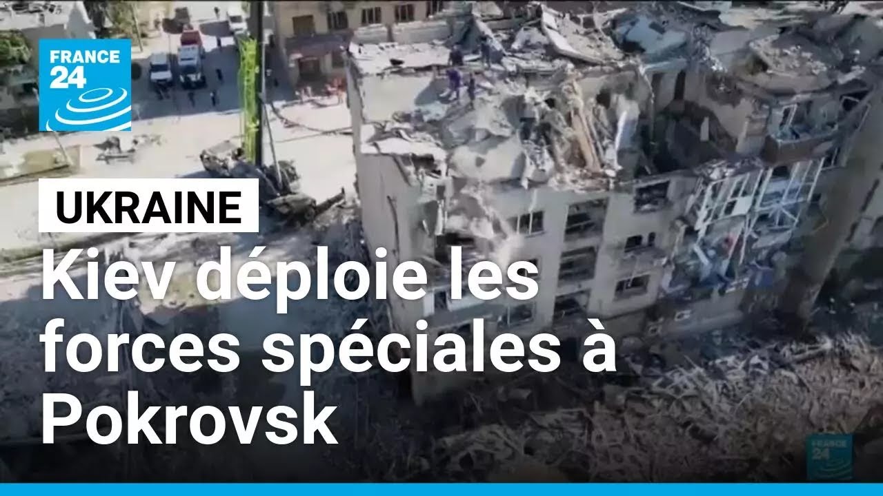 Ukraine : Kiev déploie les forces spéciales à Pokrovsk • FRANCE 24