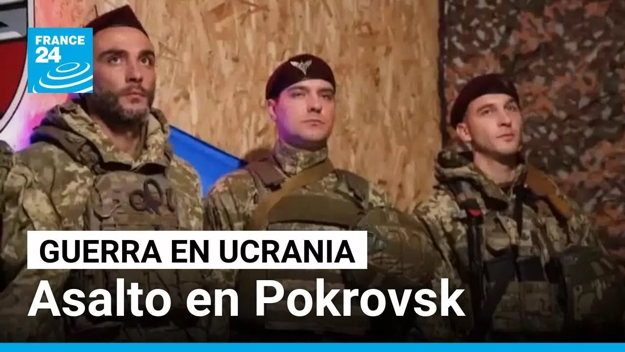 Ucrania resiste el asalto ruso en Pokrovsk, punto clave en la región de Donetsk
