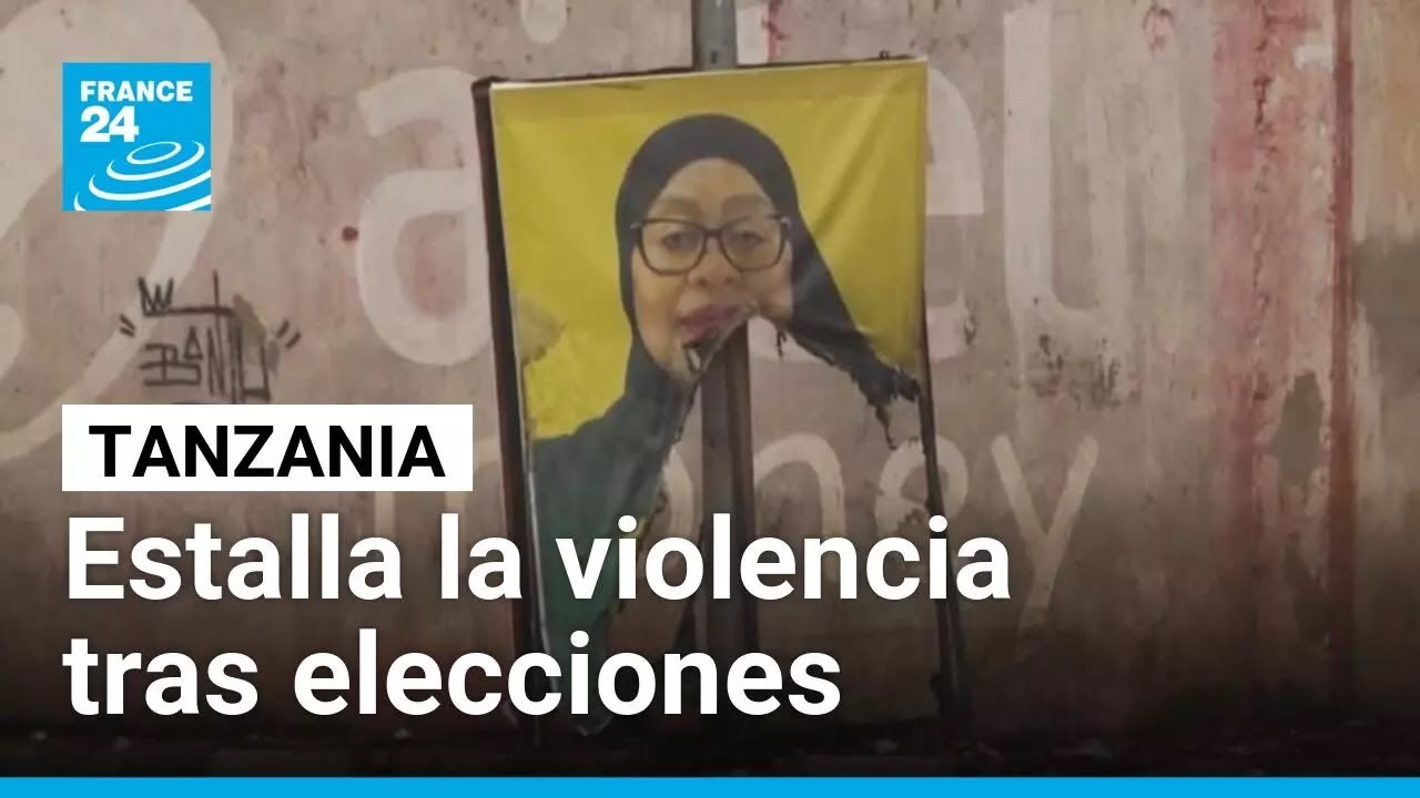 Estalla la violencia en Tanzania tras elecciones disputadas y denuncias de fraude