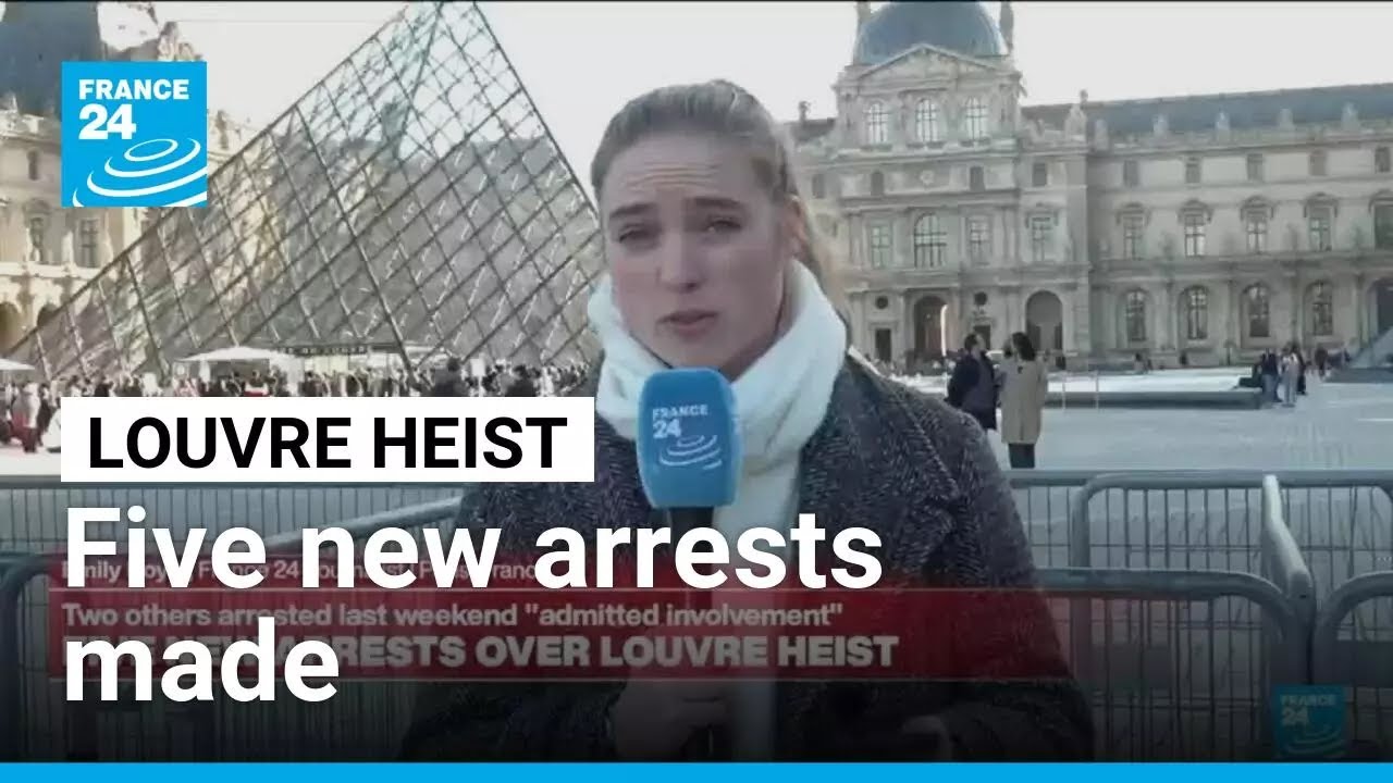 Five new arrests made in Louvre heist after first two charged • FRANCE 24 English