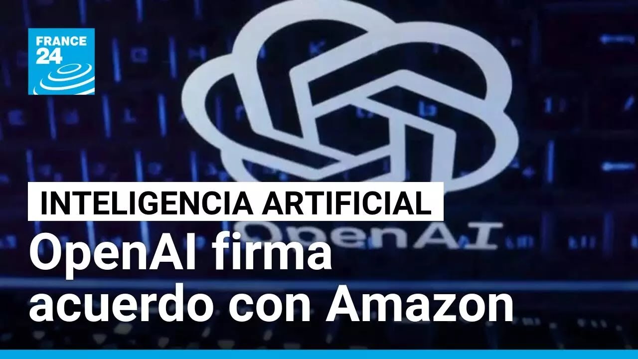 OpenAI y Amazon firman millonario acuerdo sobre inteligencia artificial