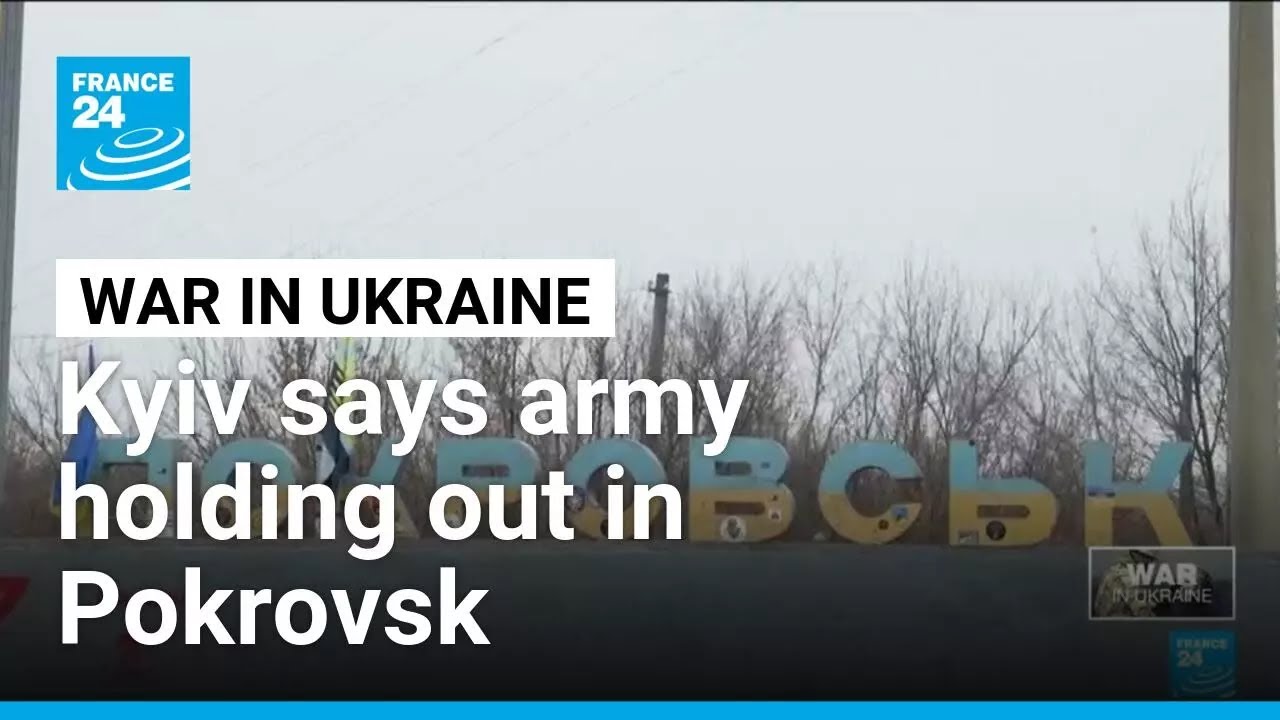 Ukraine says army holding out in Pokrovsk amid intensifying Russian offensive • FRANCE 24 English