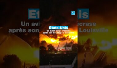 États-Unis : un avion-cargo s’écrase après son décollage à Louisville • FRANCE 24