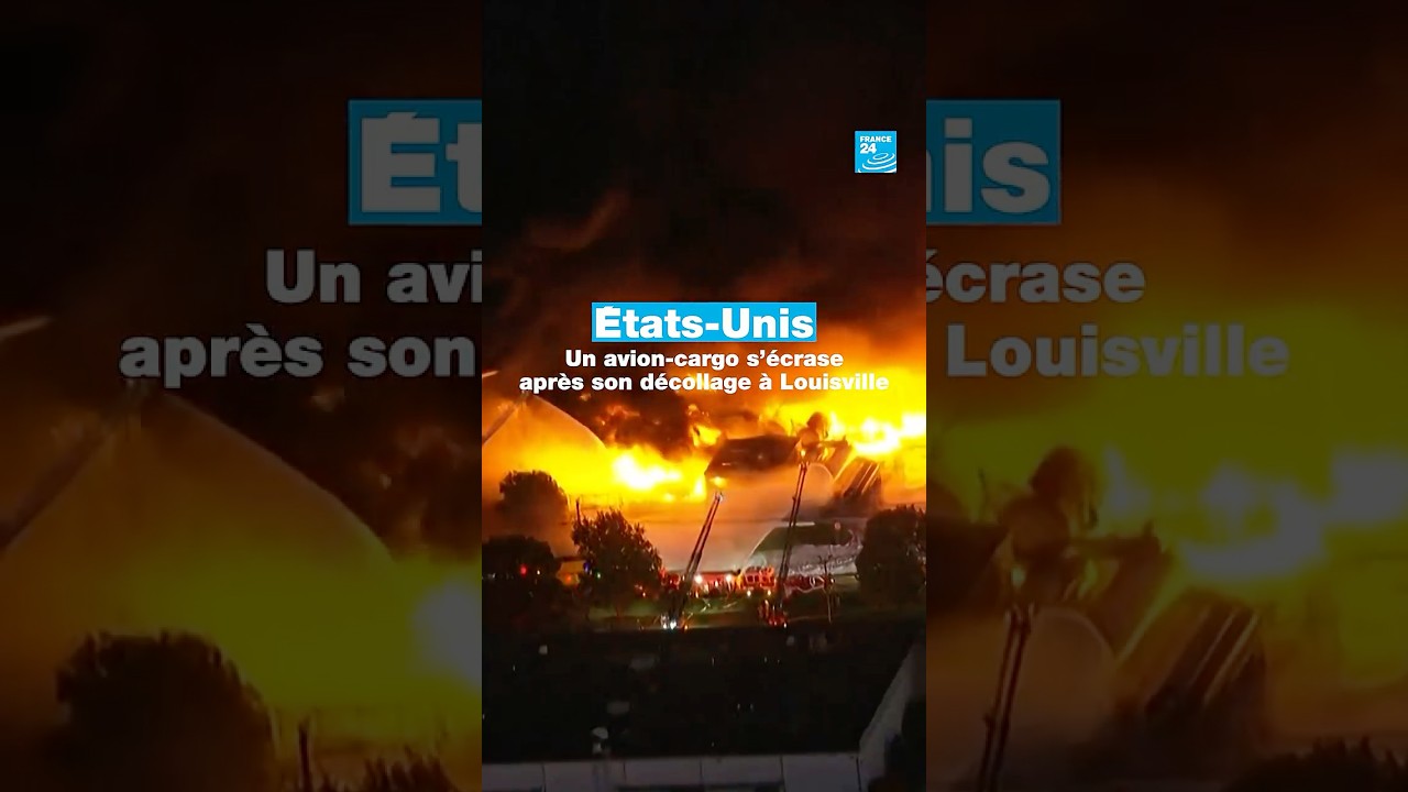 États-Unis : un avion-cargo s’écrase après son décollage à Louisville • FRANCE 24