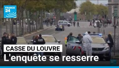 Casse du Louvre : l'enquête se resserre après de nouvelles interpellations • FRANCE 24