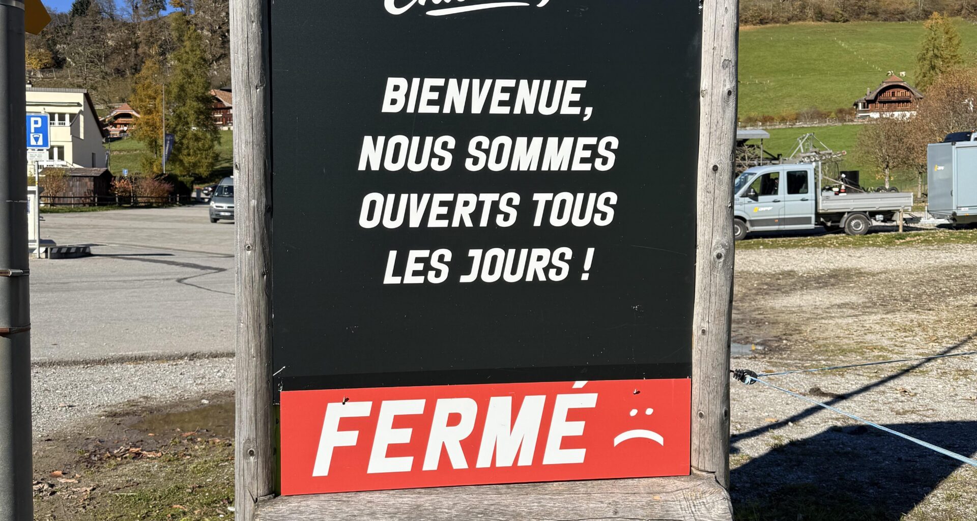 A funny sign at the lift, at Charmey