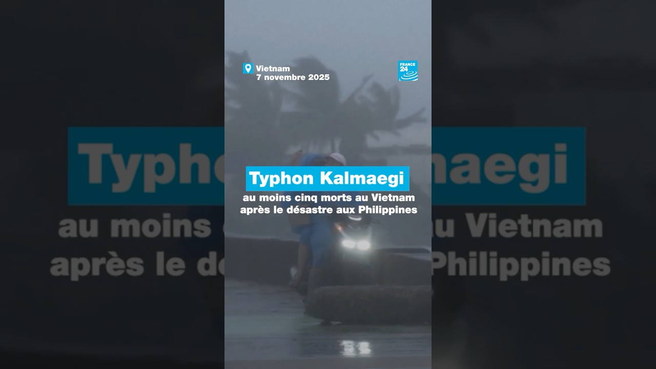 Typhon Kalmaegi: au moins 5 morts au Vietnam après le désastre aux Philippines • FRANCE 24