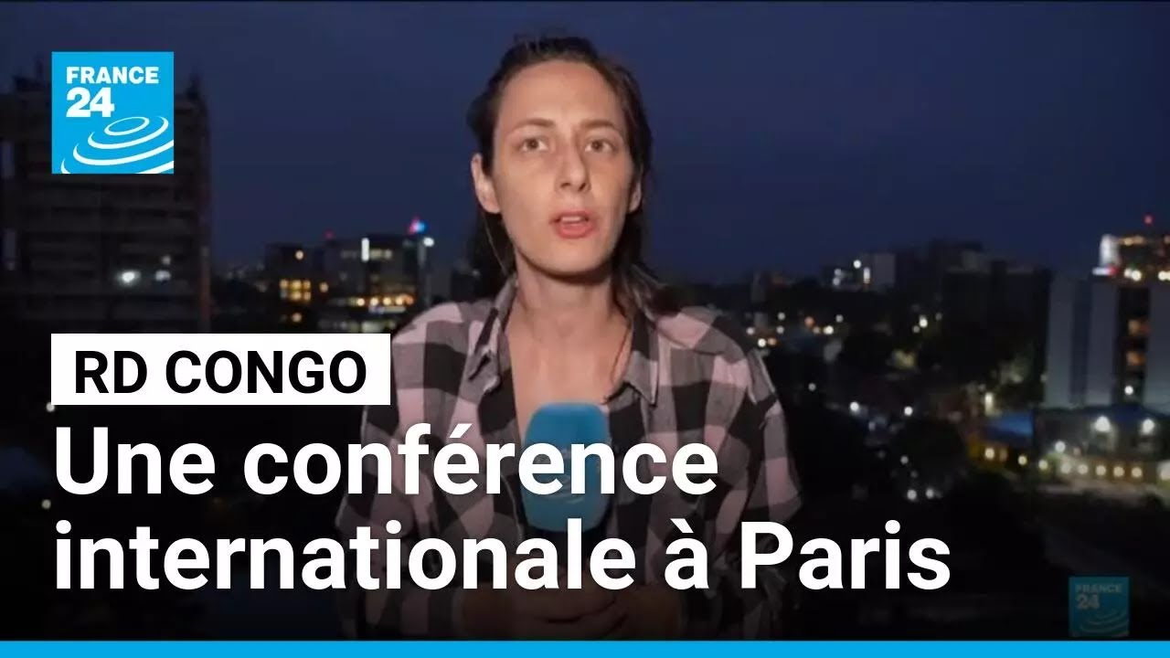 Crise humanitaire en RD Congo : une conférence à Paris • FRANCE 24