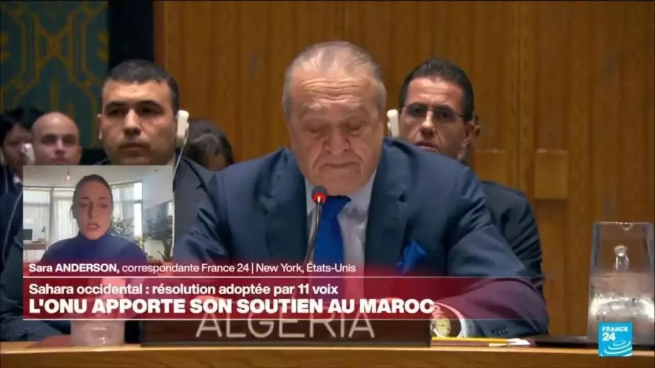 Sahara occidental : le Conseil de sécurité de l'ONU apporte son soutien au Maroc • FRANCE 24
