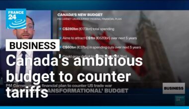 Canada unveils ambitious new budget to respond to US tariff shock • FRANCE 24 English