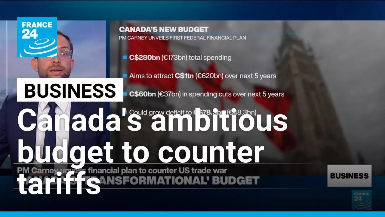 Canada unveils ambitious new budget to respond to US tariff shock • FRANCE 24 English