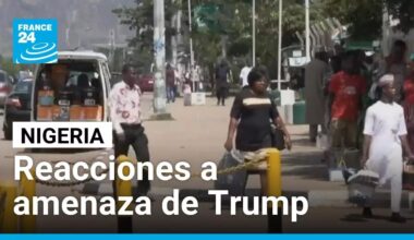 Nigeria reacciona a amenaza de Trump de intervenir por "asesinatos de cristianos" • FRANCE 24