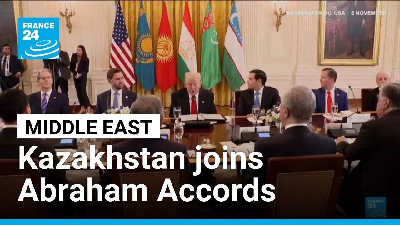 Kazakhstan joins Abraham Accords after White House summit • FRANCE 24 English