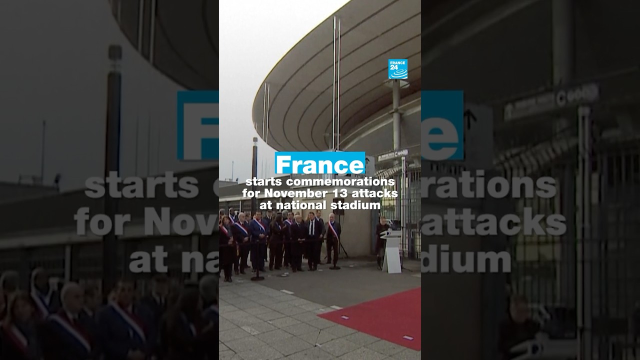 France starts commemorations for November 13 attacks at national stadium • FRANCE 24 English