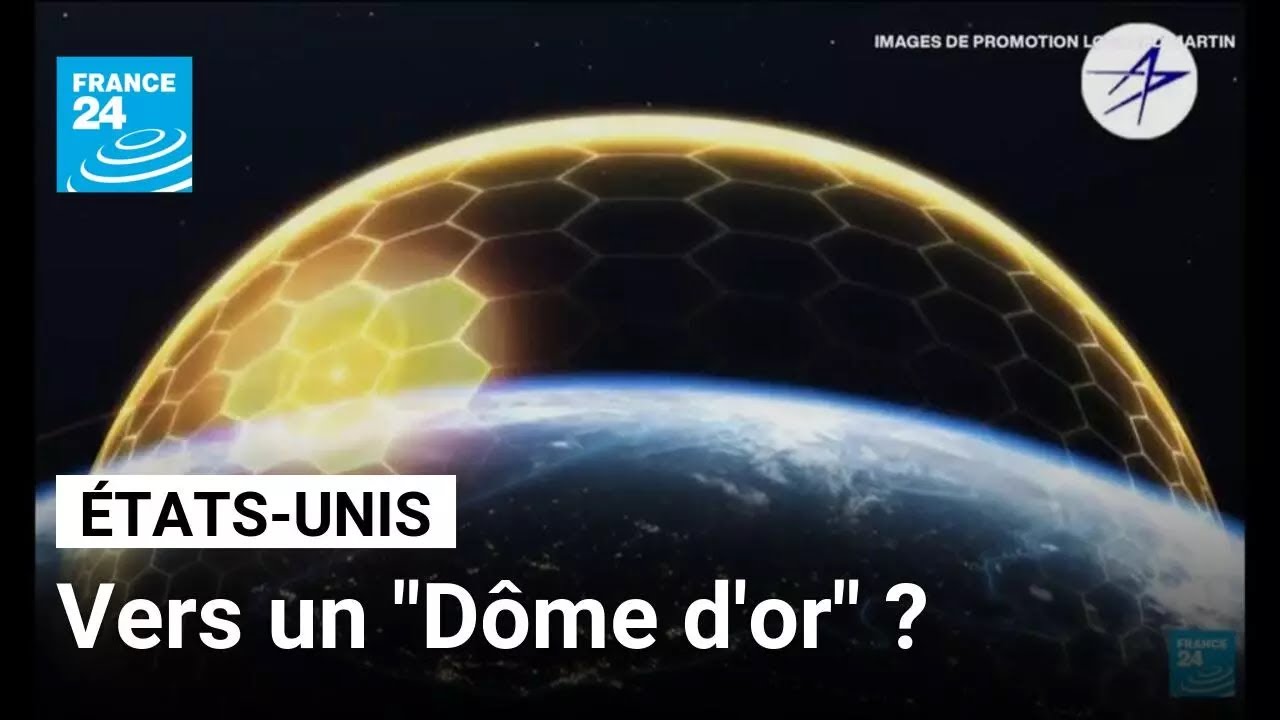 Donald Trump annonce la construction d'un bouclier antimissiles, le "Dôme d'or" • FRANCE 24