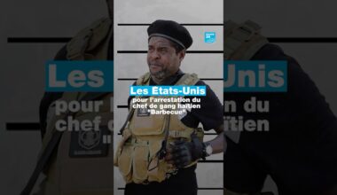 Les États-Unis offrent 5 millions de dollars pour l’arrestation du chef de gang "Barbecue"