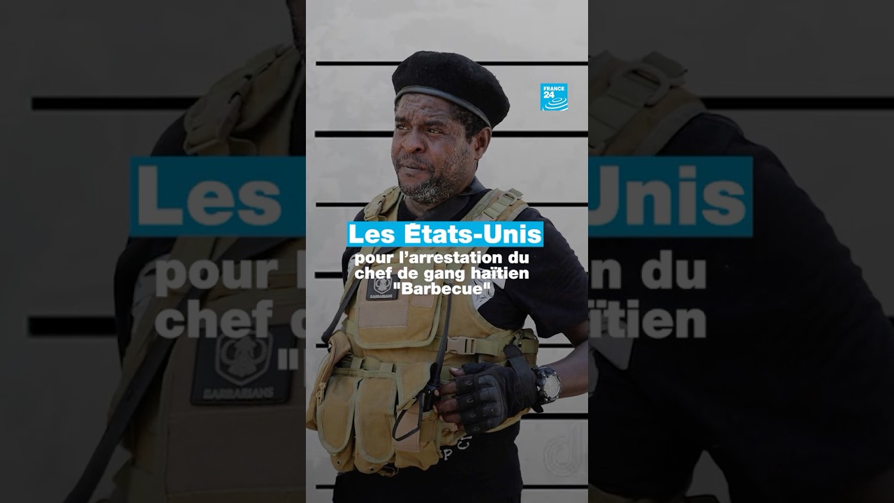 Les États-Unis offrent 5 millions de dollars pour l’arrestation du chef de gang "Barbecue"