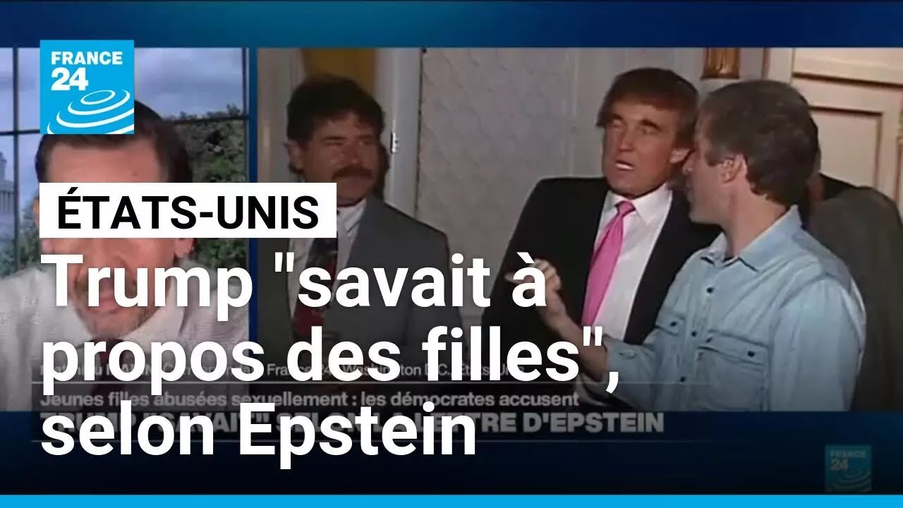 États-Unis : Epstein a affirmé dans un email que Trump "savait à propos des filles" • FRANCE 24