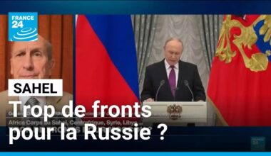 Africa Corps, Centrafrique, Syrie, Libye... trop de fronts pour Moscou ? • FRANCE 24