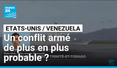 Etats-Unis - Venezuela : l'imminence d'un conflit armé de plus en plus crédible • FRANCE 24