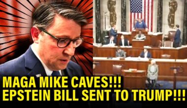 MAGA Mike CAVES as EPSTEIN BILL Sent…to TRUMP’S DESK!!!