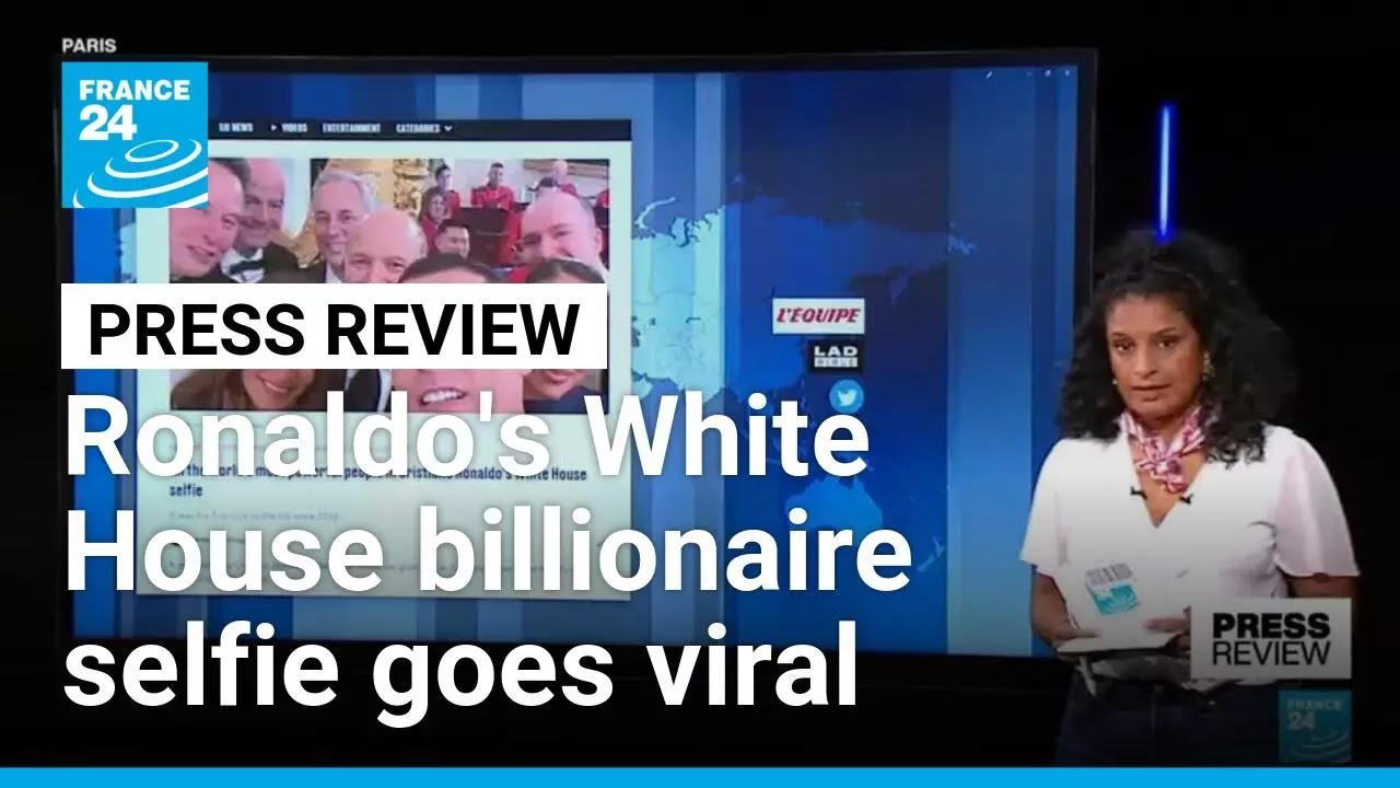 Cristiano Ronaldo's White House billionaire selfie goes viral • FRANCE 24 English