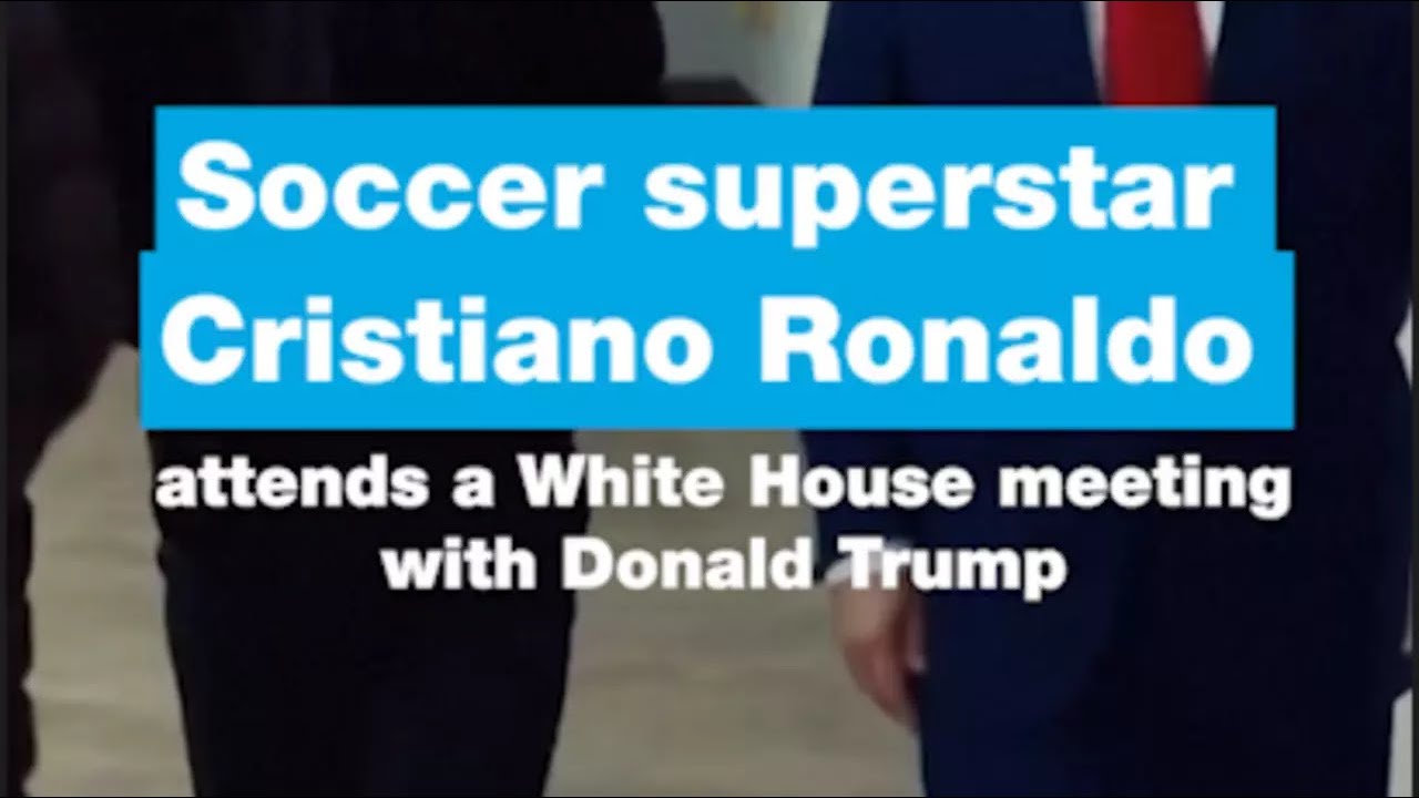 Cristiano Ronaldo attends White House meeting and dinner with Donald Trump • FRANCE 24 English