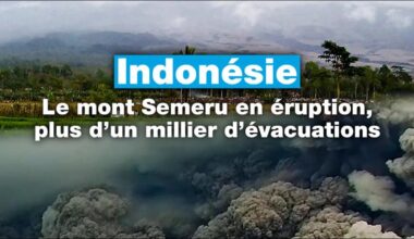Le plus haut volcan de Java entre en éruption, plus d'un millier de personnes évacuées