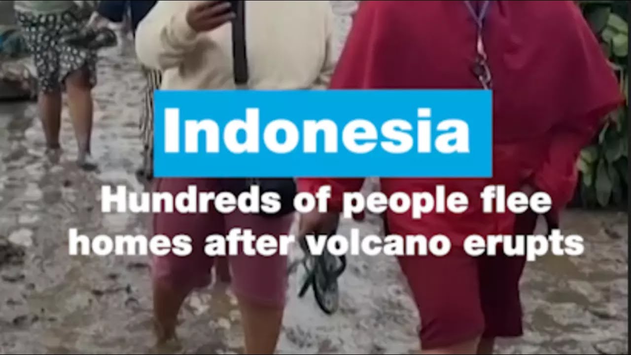 Indonesia:  Hundreds of Indonesians flee homes after volcano erupts • FRANCE 24 English