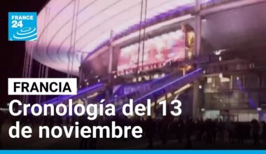 Cronología de los atentados del 13 de noviembre: explosiones, tiroteos y caos en París