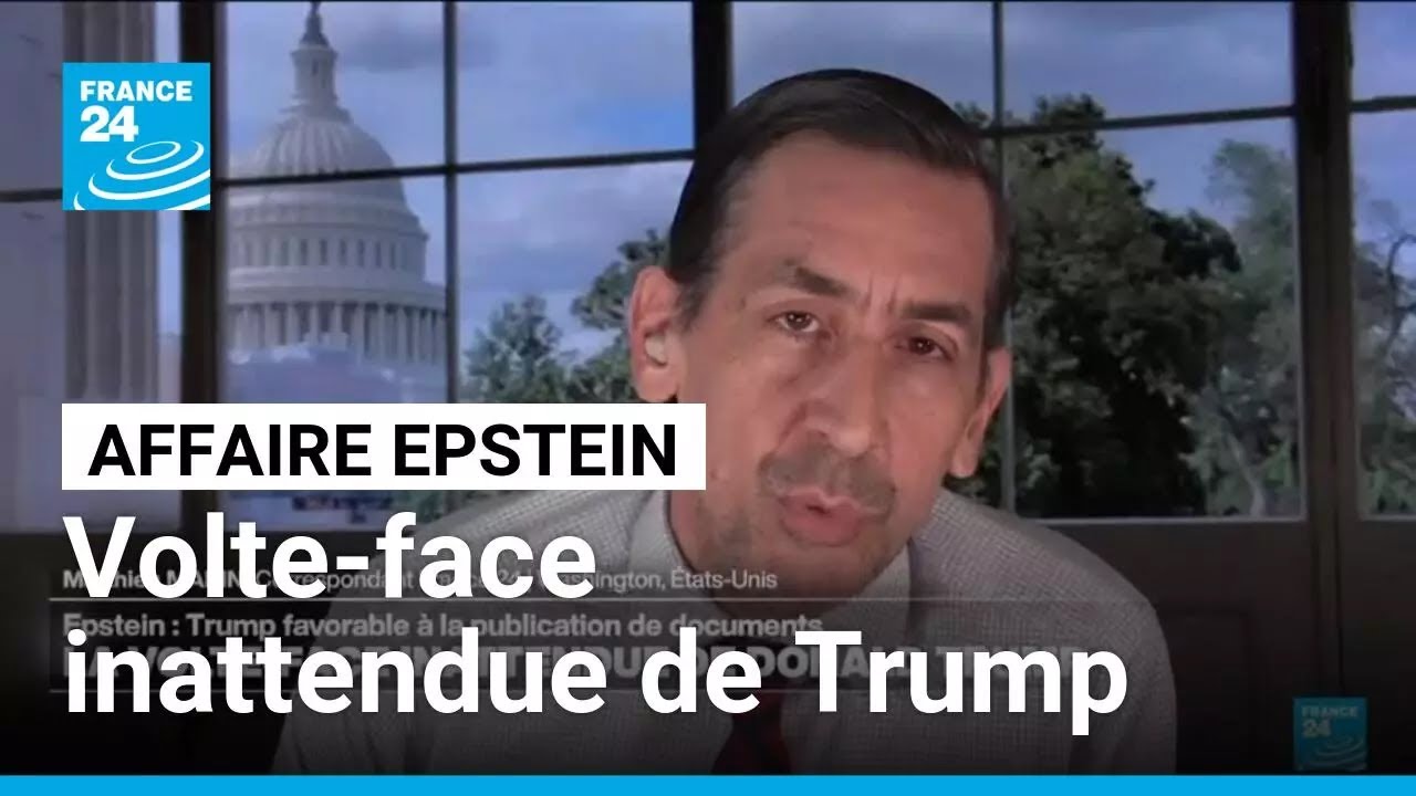Affaire Epstein : la volte-face inattendue de Donald Trump • FRANCE 24