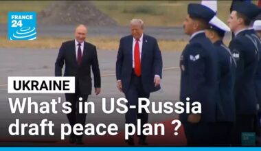 US-Russia draft peace plan for Ukraine sparks debate • FRANCE 24 English