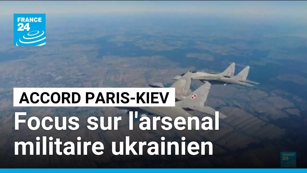 Accord Paris-Kiev : focus sur l'arsenal militaire ukrainien • FRANCE 24