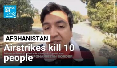 Afghanistan says Pakistani airstrikes have killed 10 people, mostly children • FRANCE 24 English